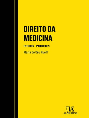 cover image of Direito da Medicina--Estudos e Pareceres